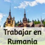 Trabajar en Rumanía