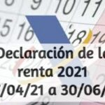Declaración de la Renta 2021: Plazos y modos de presentarla