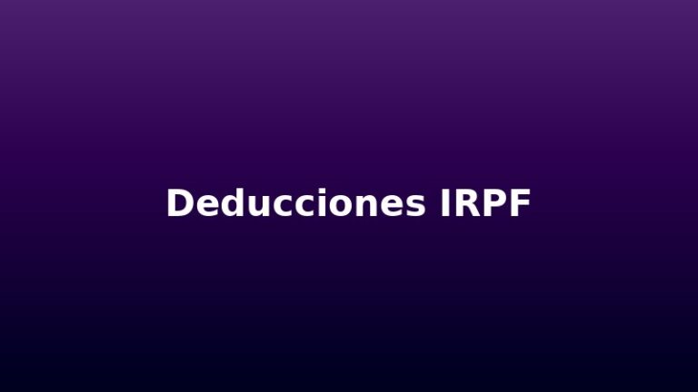 Deducciones en el IRPF 2026: gastos desgravables - OIE.ES